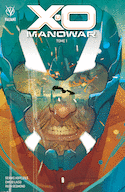 X-O Manowar, t. 01